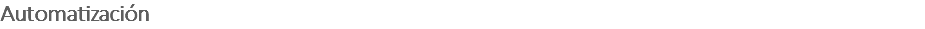 Automatización